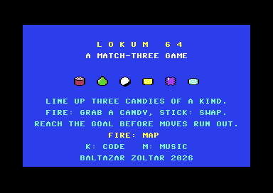 LOKUM 64 title screen: the six candies in a row